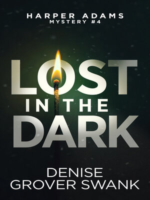 cover image of Lost in the Dark